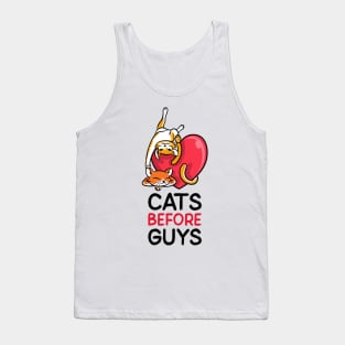 Cats before guys Tank Top